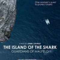 poster for the documentary Island of the Shark, Guardians of Malpelo, boat off towering cliffs